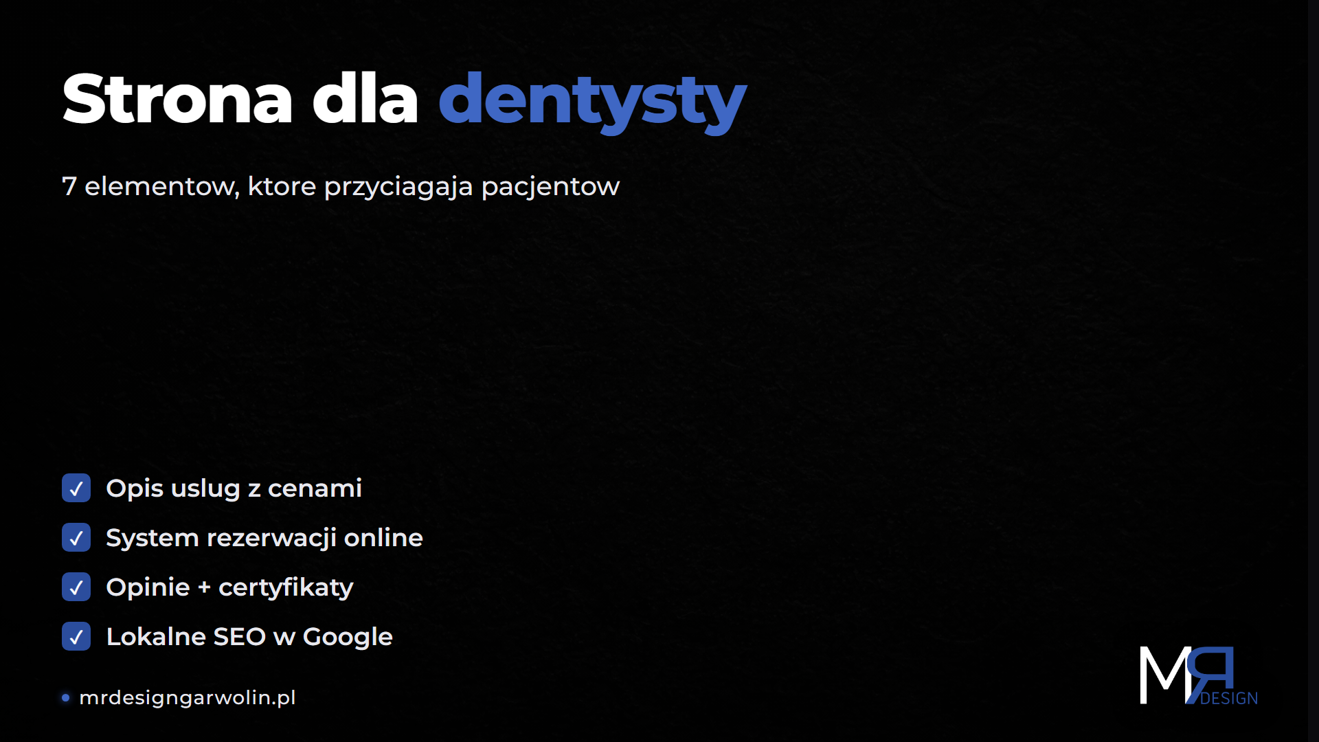 Strona internetowa dla dentysty - 7 elementow