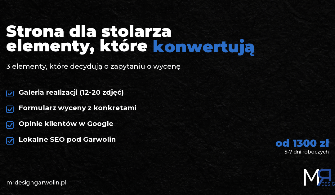 Strona dla stolarza – elementy, które przynoszą zapytania o wycenę