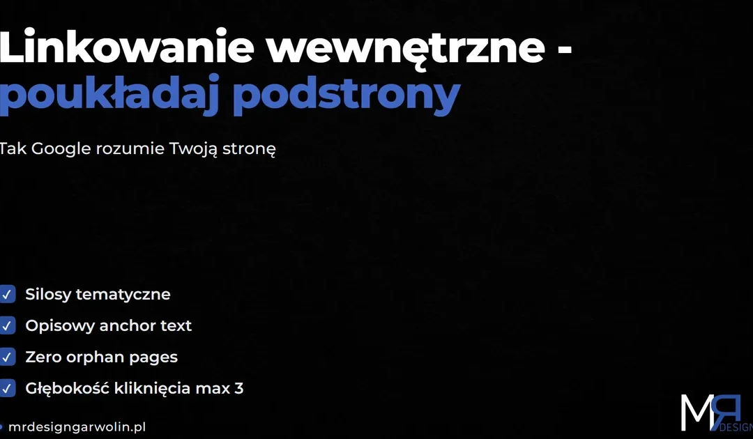 Linkowanie wewnętrzne - jak poukładać podstrony strony firmowej