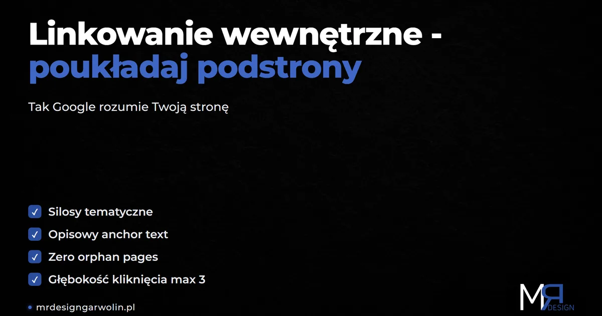 Linkowanie wewnętrzne - jak poukładać podstrony strony firmowej