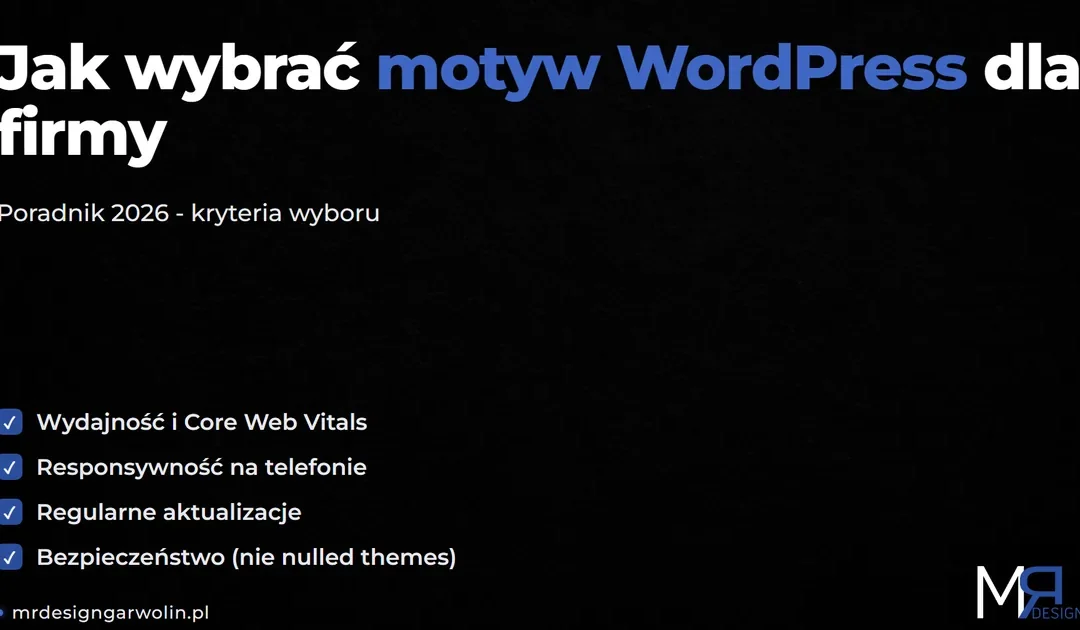 Jak wybrać motyw WordPress dla firmy