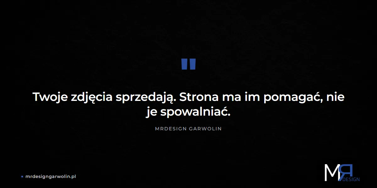 Strona dla fotografa - zdjęcia mają sprzedawać, nie spowalniać