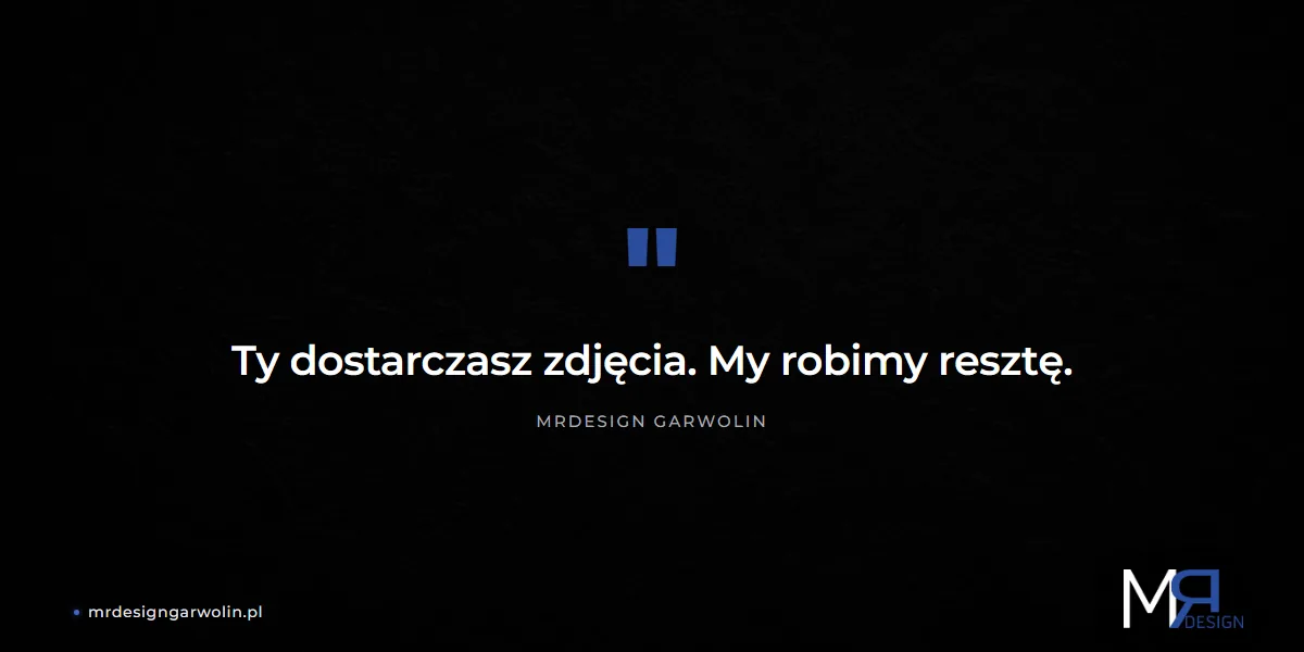 MRdesign Garwolin - Ty dostarczasz zdjęcia na stronę, my robimy optymalizację