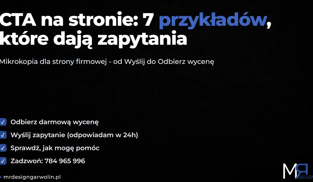 CTA na stronie internetowej – 7 przykładów, które zwiększają liczbę zapytań