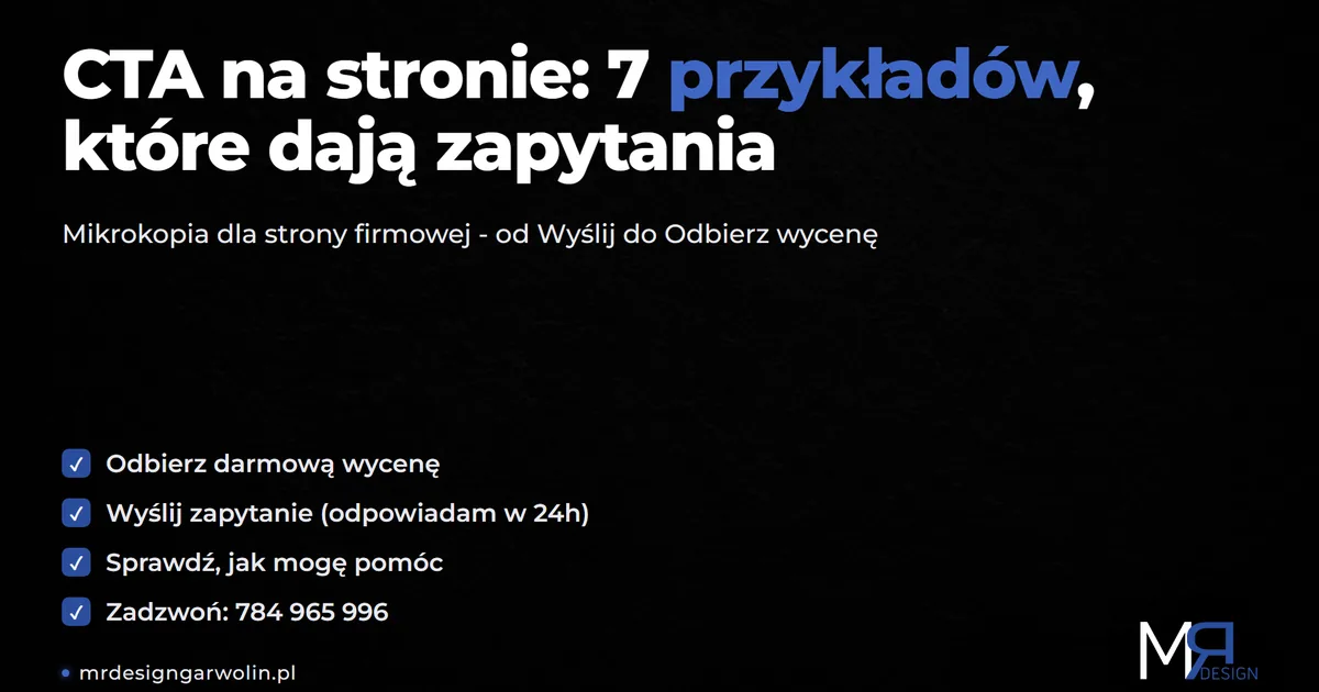 CTA na stronie internetowej - 7 przykładów, które zwiększają liczbę zapytań