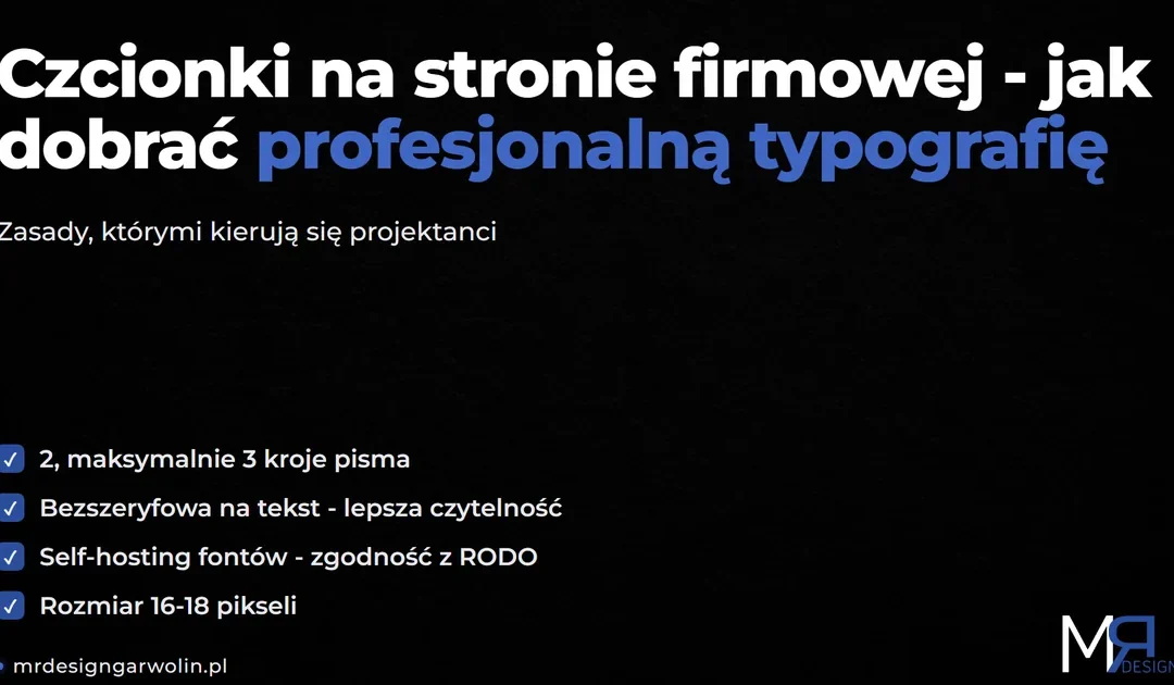 Czcionki na stronie internetowej – jak dobrać typografię, która wygląda profesjonalnie