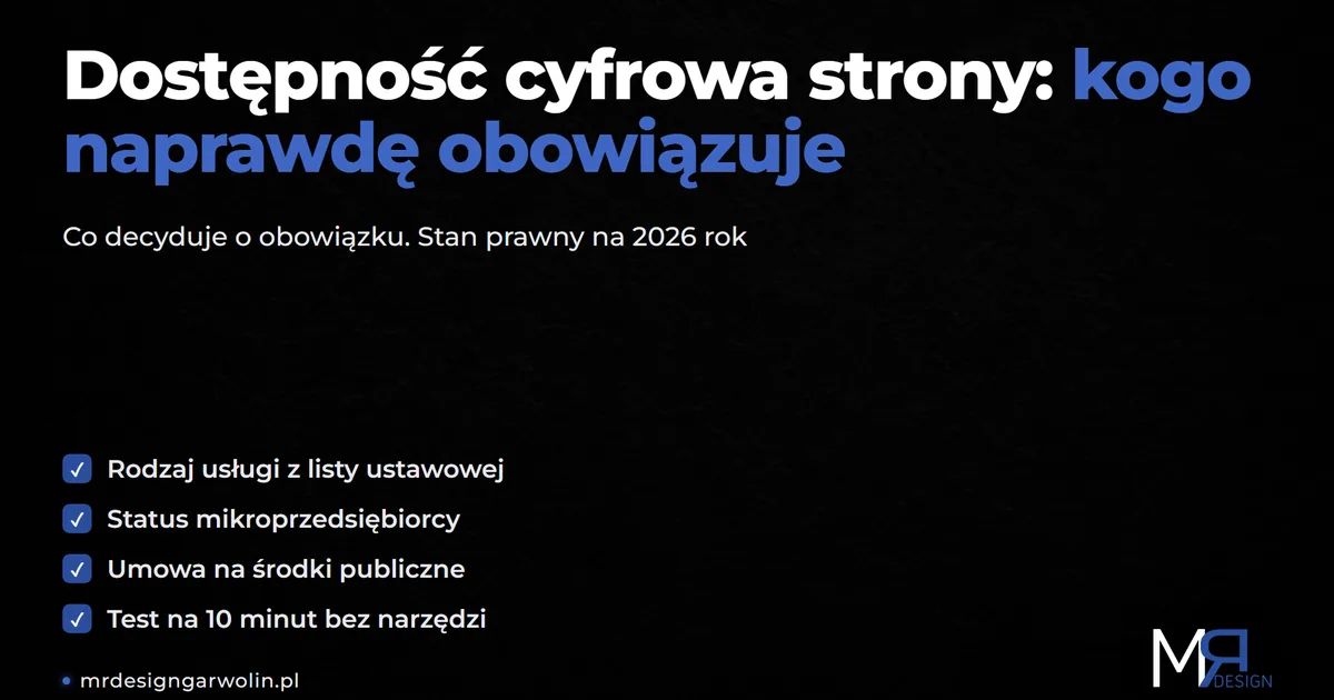 Dostępność cyfrowa strony internetowej - kogo obowiązuje w 2026 roku