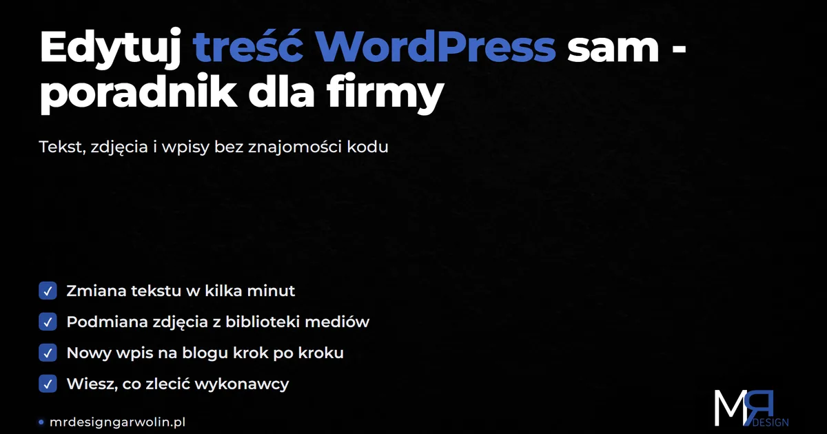 Edycja treści WordPress - poradnik dla właściciela firmy