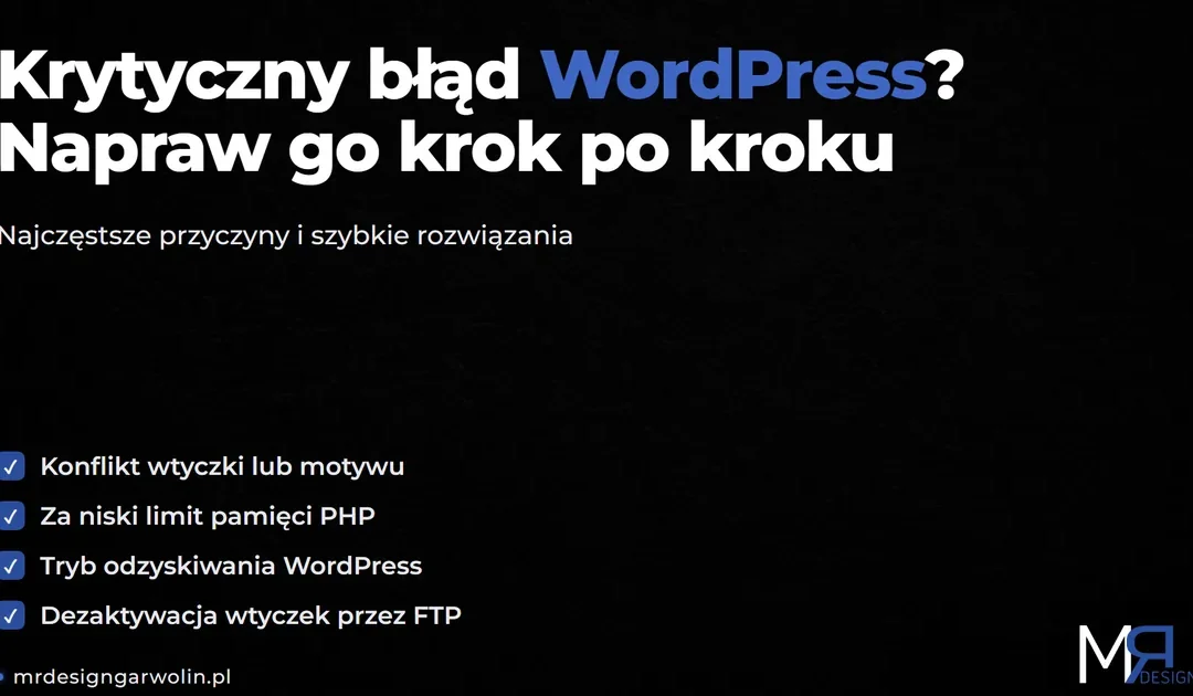 Krytyczny błąd WordPress – jak naprawić „wystąpił krytyczny błąd na tej stronie”