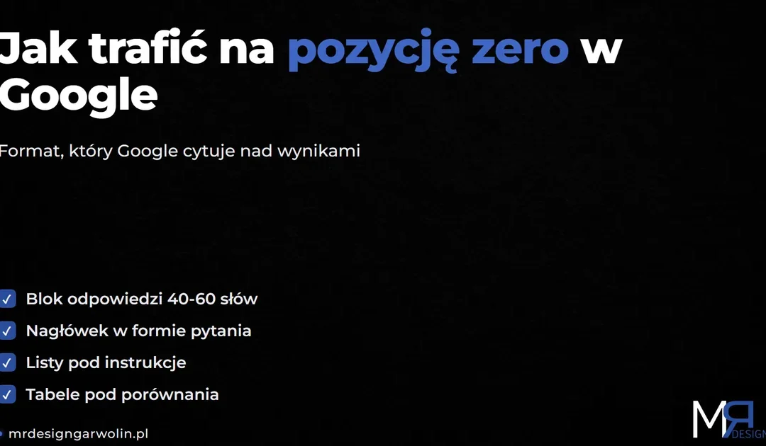 Pozycja zero w Google – jak trafić do wyróżnionej odpowiedzi