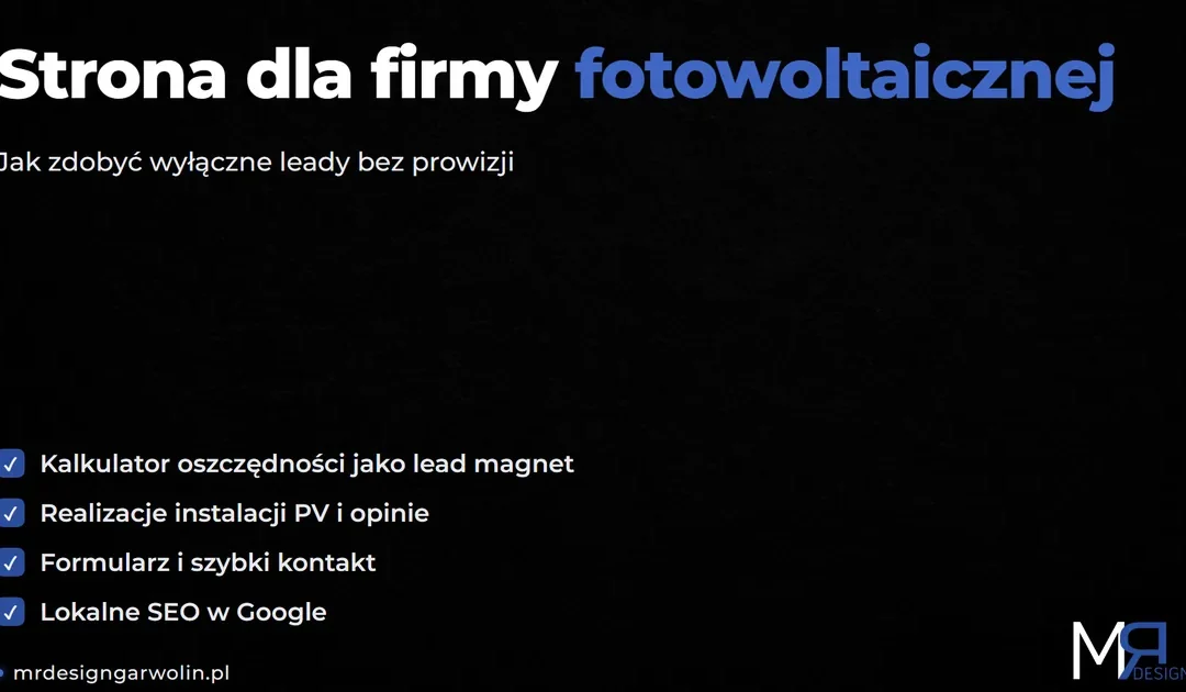 Strona dla firmy fotowoltaicznej – jak zdobyć klientów na fotowoltaikę
