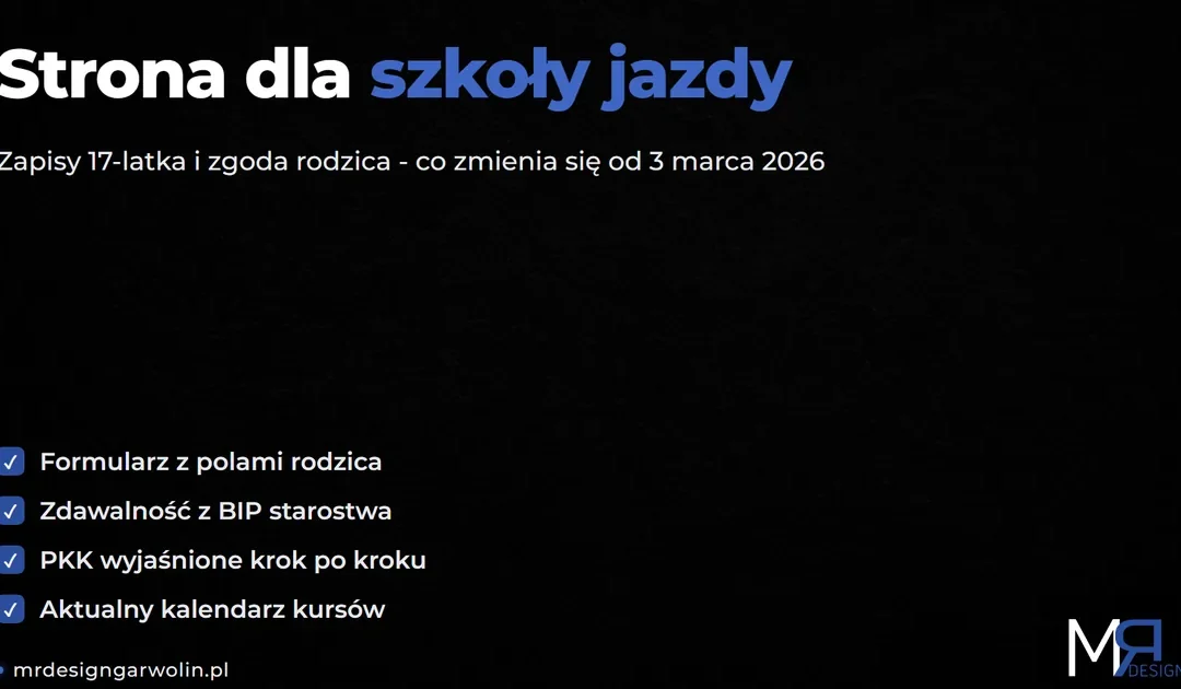 Strona dla szkoły jazdy: zapisy 17-latka i zgoda rodzica