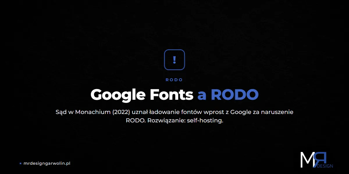 Google Fonts a RODO - wyrok sądu w Monachium 2022 i self-hosting fontów