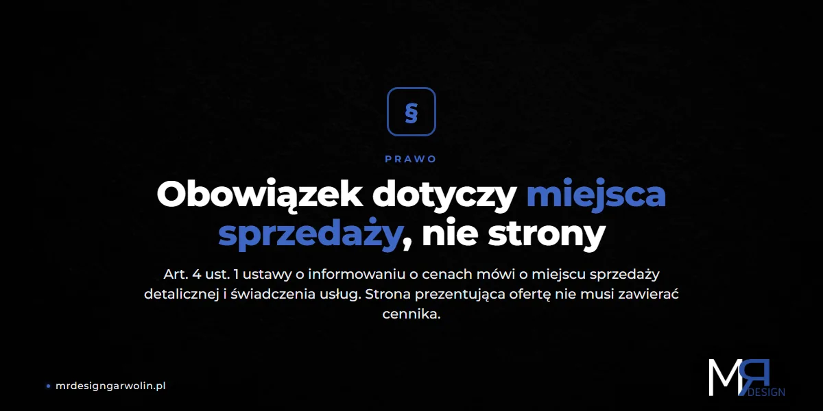 Obowiązek podania ceny dotyczy miejsca sprzedaży, a nie strony internetowej firmy