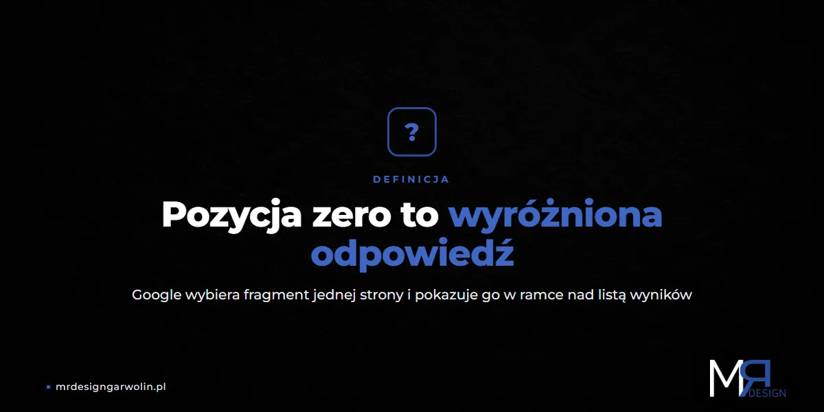 Pozycja zero w Google - wyróżniona odpowiedź nad wynikami wyszukiwania