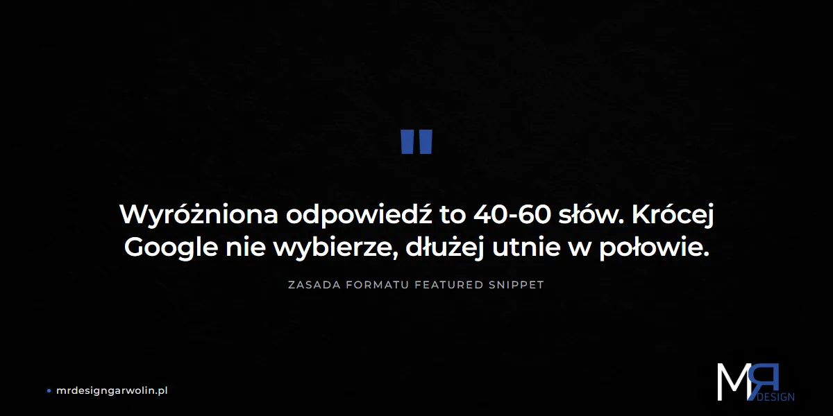 Wyróżniona odpowiedź w Google - format 40-60 słów featured snippet