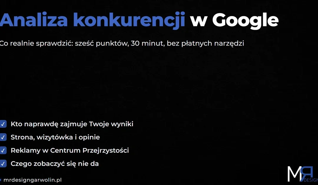 Analiza konkurencji w Google – jak sprawdzić, co robią konkurenci Twojej firmy