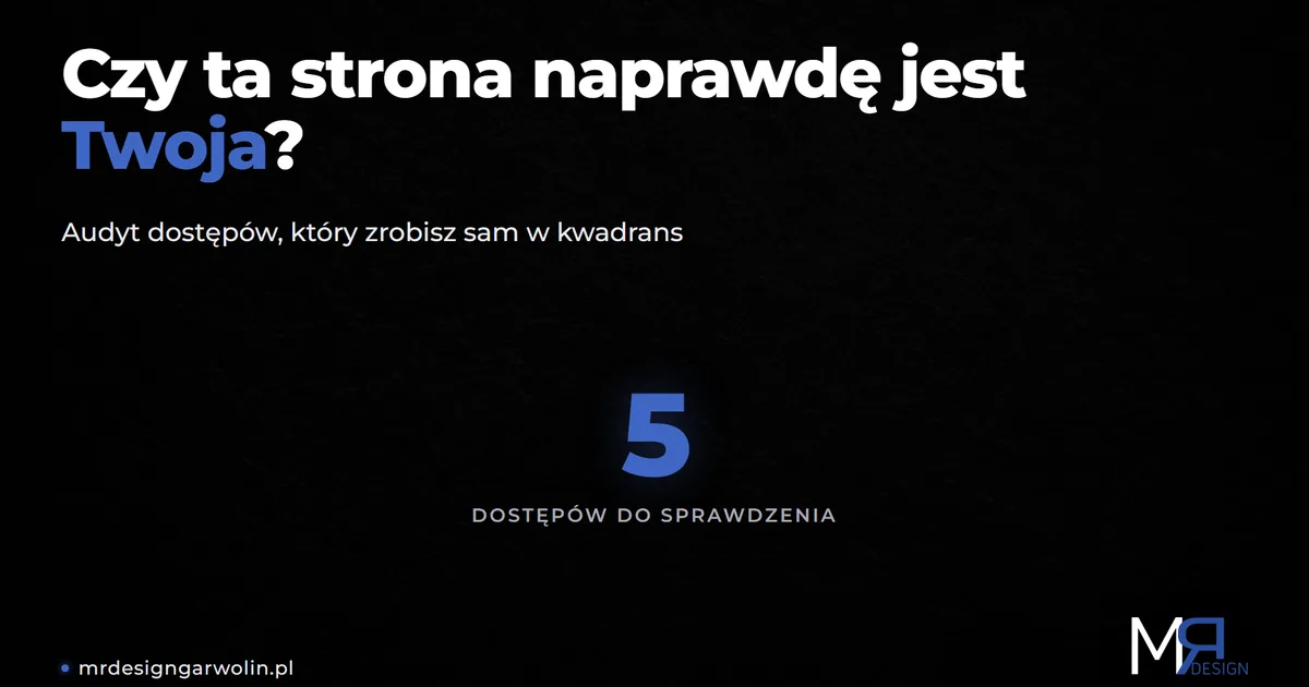 Przekazanie dostępów do strony internetowej - pięć dostępów do sprawdzenia