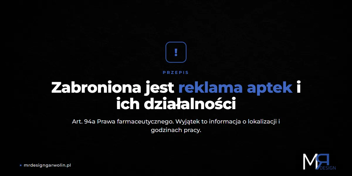 Art. 94a Prawa farmaceutycznego - zakaz reklamy aptek i wyjątek dla lokalizacji oraz godzin pracy