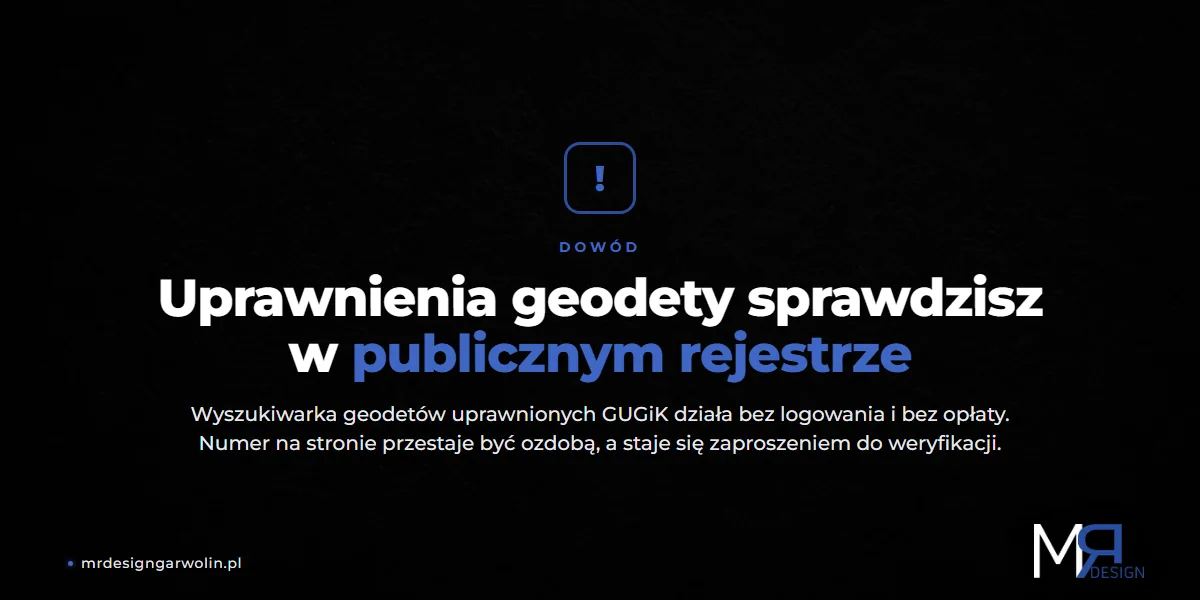 Uprawnienia geodety w publicznym rejestrze GUGiK - dowód, który klient sprawdzi sam