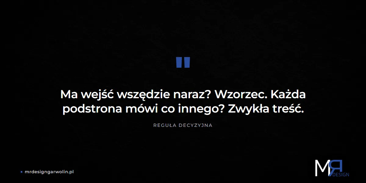 Reguła decyzyjna - kiedy zamienić fragment strony we wzorzec zsynchronizowany